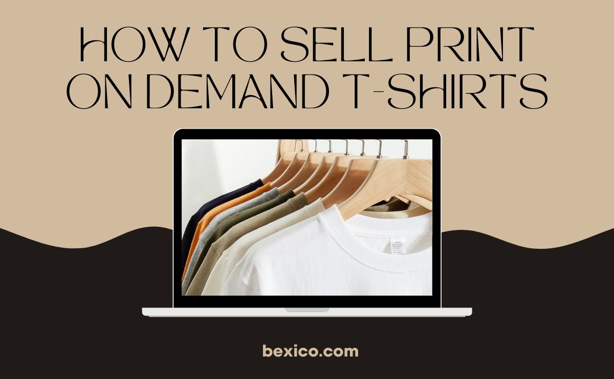 How to sell print on demand t-shirts