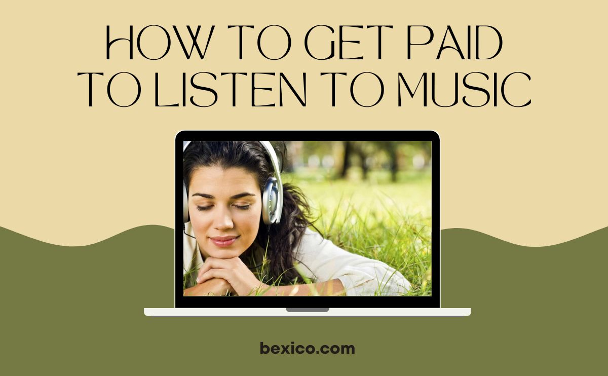 How to get paid to listen to music