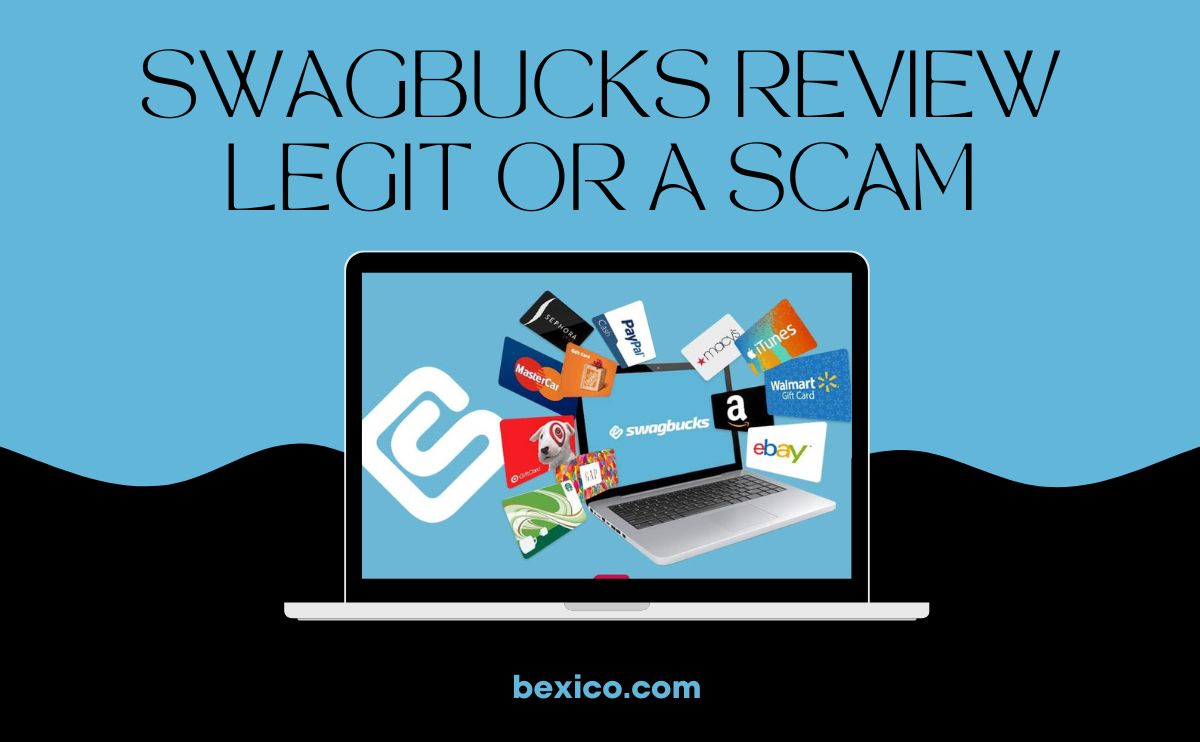 Swagbucks Review: Is Swagbucks Legit or A Scam