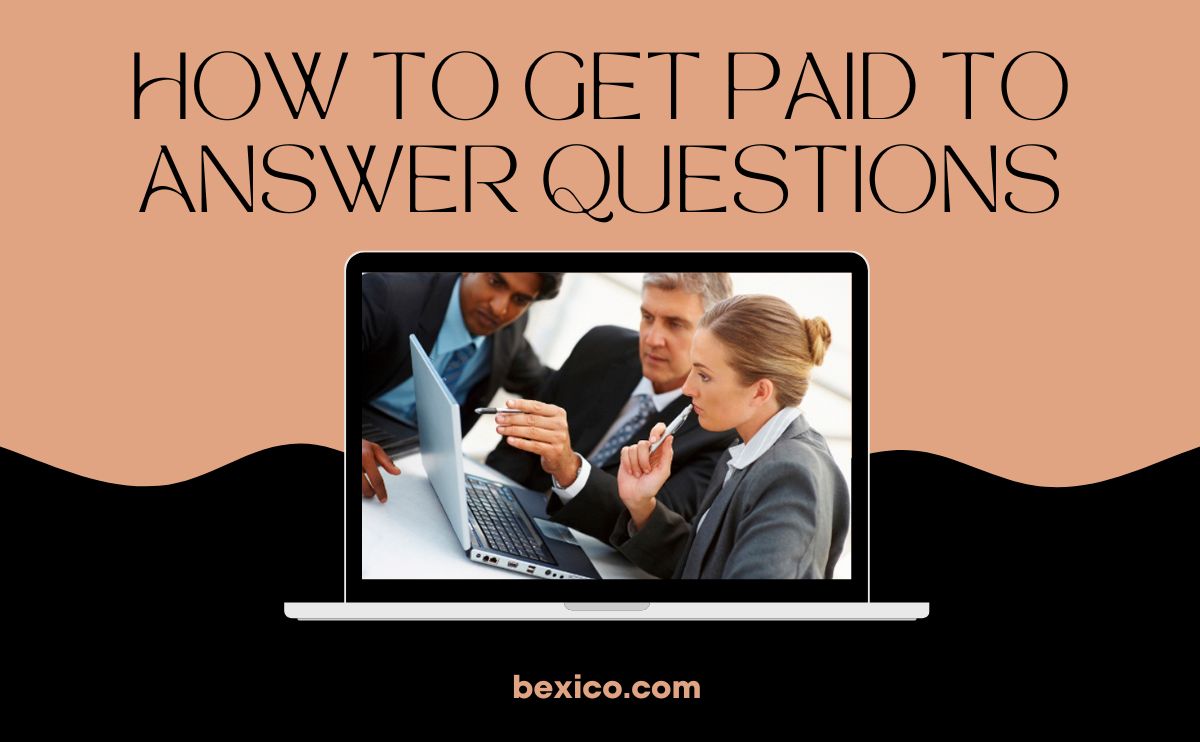 Get paid to answer questions