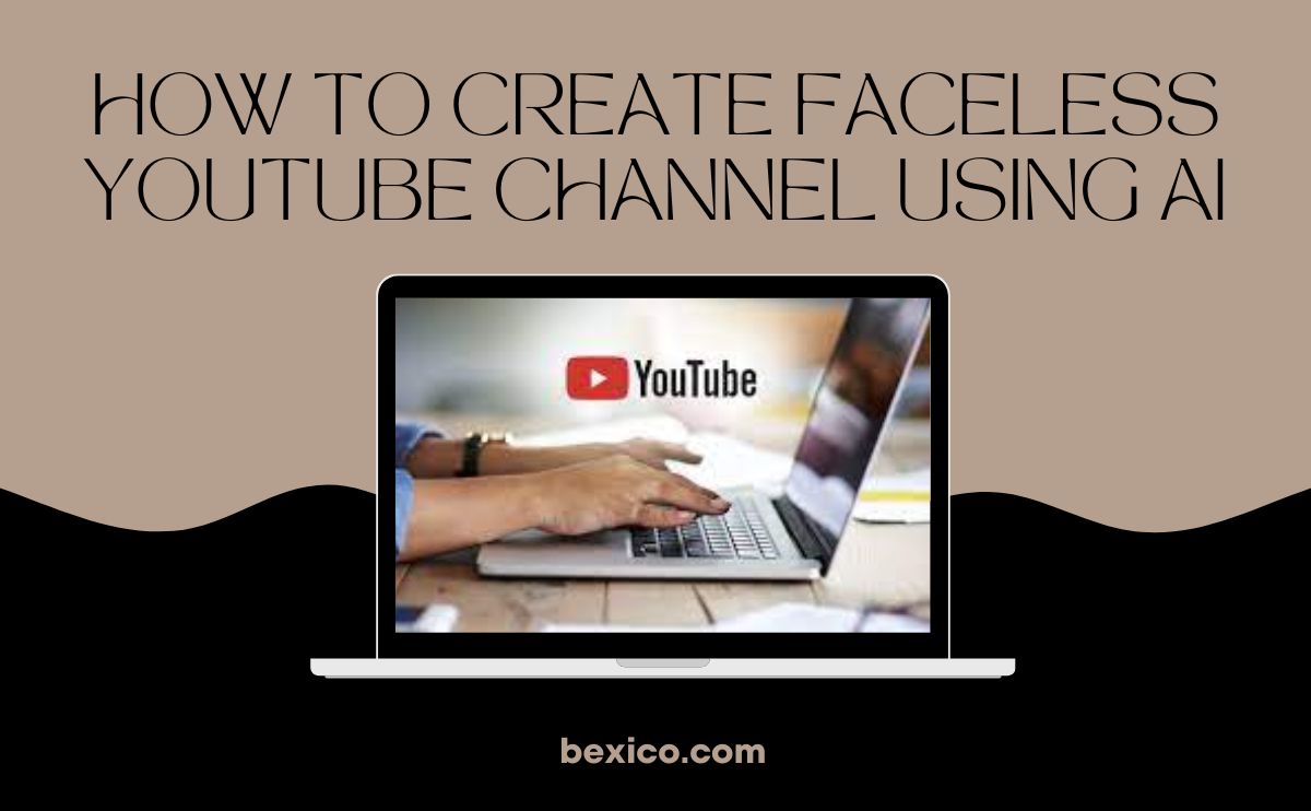 How to create faceless youtube channel